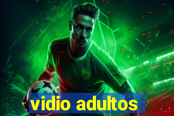 vidio adultos